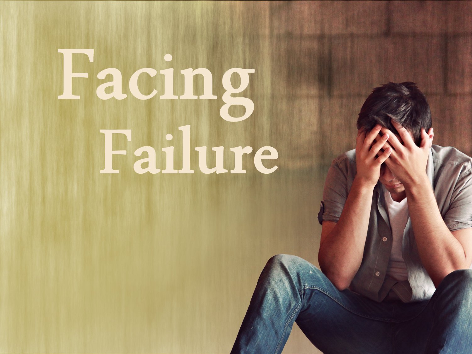 Facing Failure