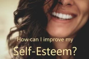 how can i improve my self-esteem
