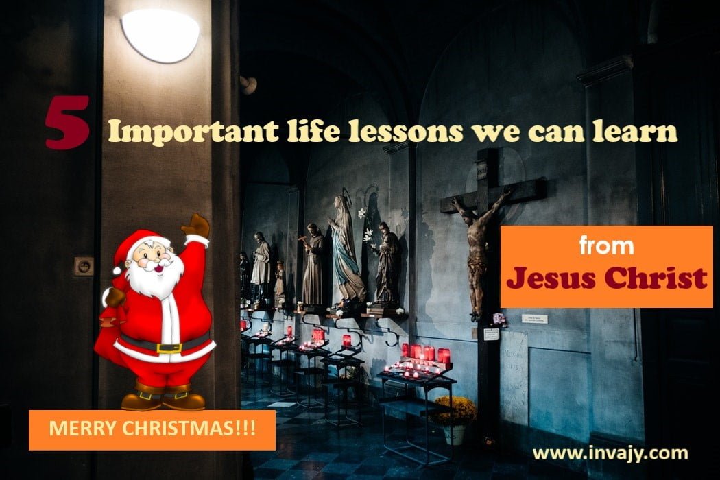 life lessons from Jesus Christ