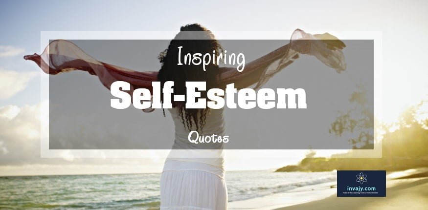 Self Esteem Quotes