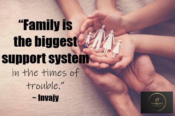 130 Family quotes to share with your family and extended family