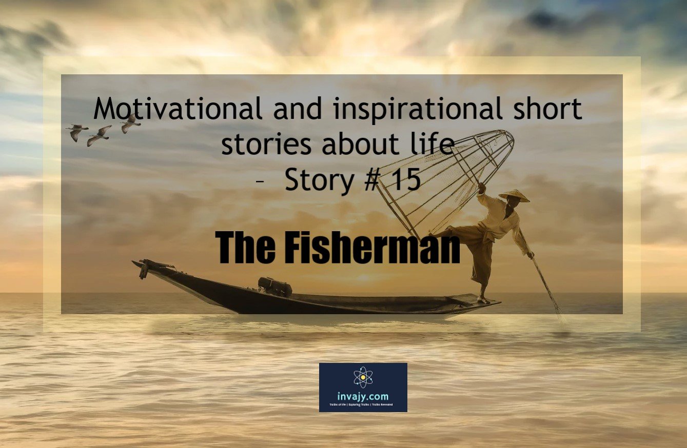 Motivational and inspirational short stories about life – The