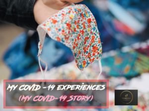 COVID -19 experience
