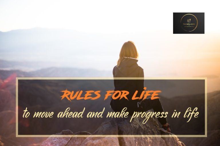 14 Rules for life to move ahead and make progress