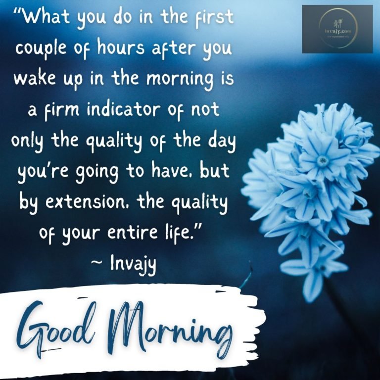 190 'Good Morning' Quotes, Wishes, Texts, Messages, Greetings & Images