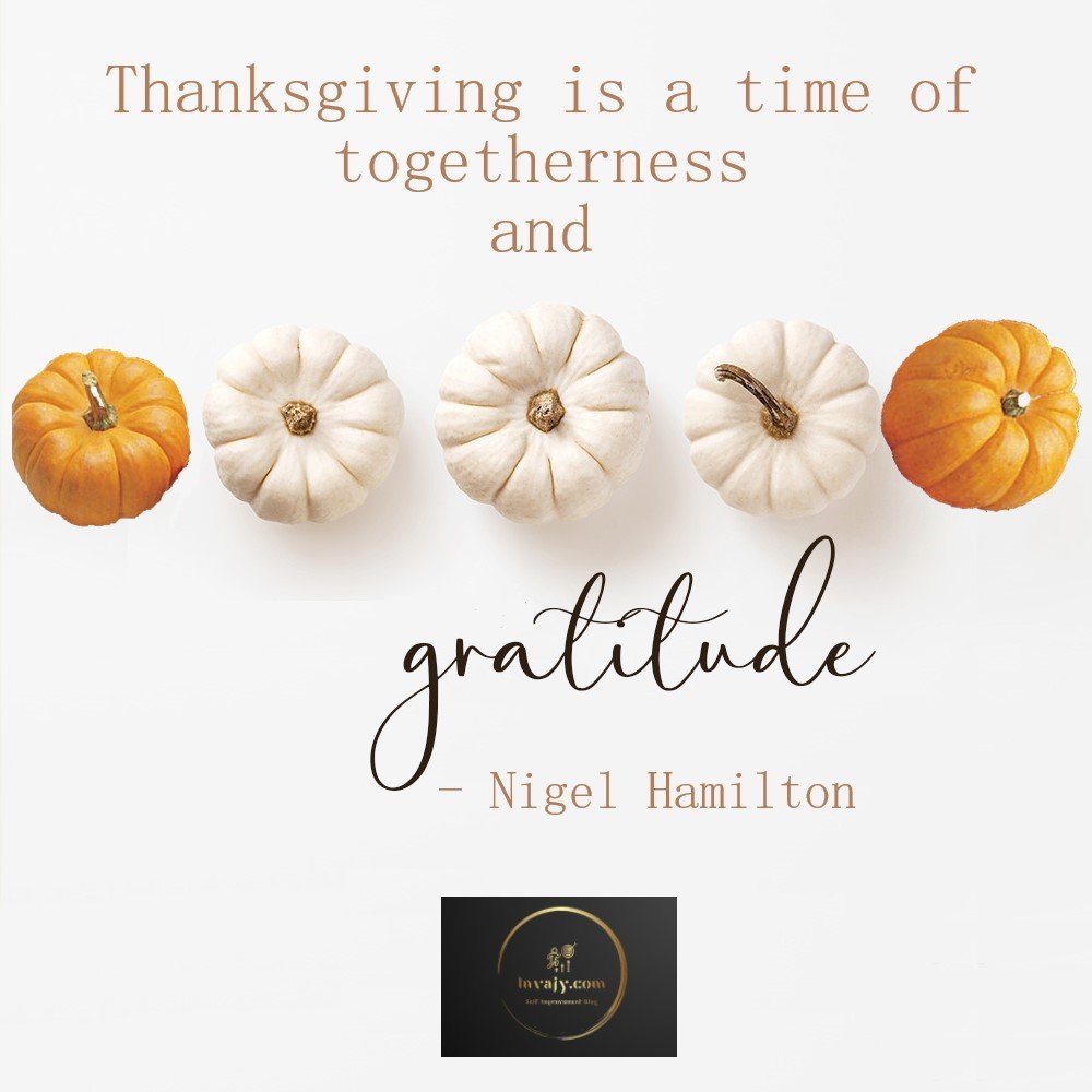 101 Thanksgiving Quotes to express your Gratitude in 2022
