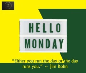"Monday Motivation"