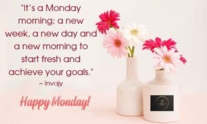 Monday Motivation Quotes