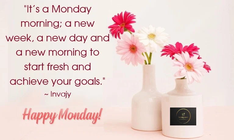 Monday Motivational Quotes