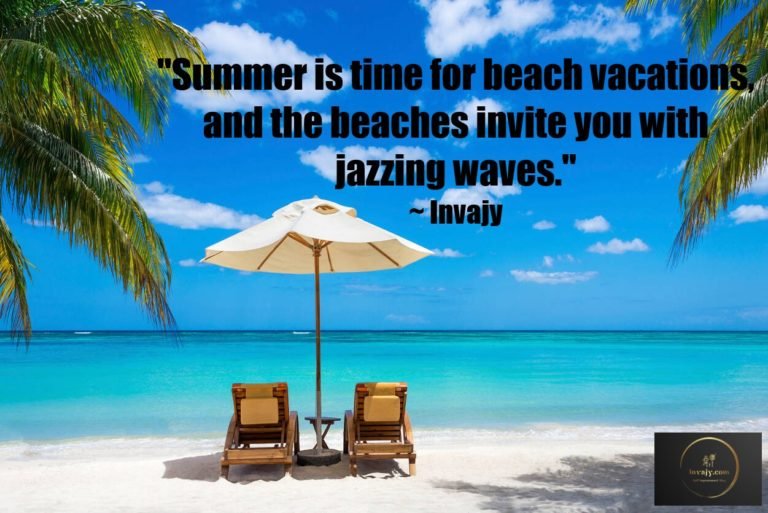 80 Summer Quotes to get you in the summer spirit