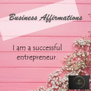 Affirmations for Business Success