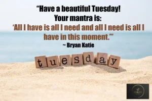 Tuesday Quotes