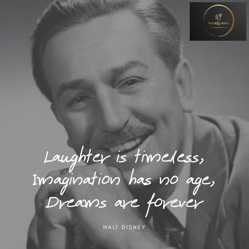 108 Walt Disney Quotes to Motivate You to Follow Your Dreams