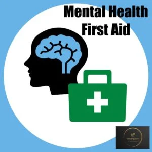 Mental Health First Aid