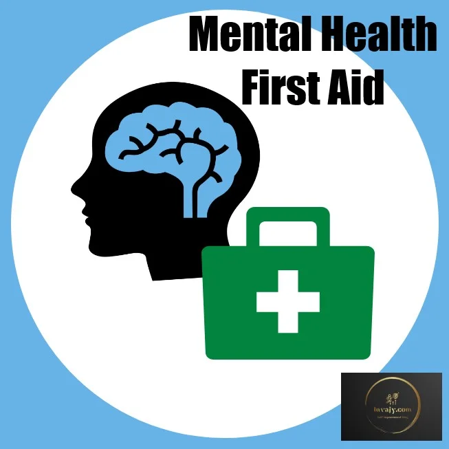Mental Health First Aid