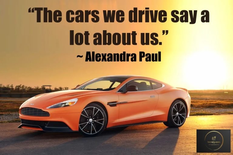 70 Car Quotes for Car Lovers