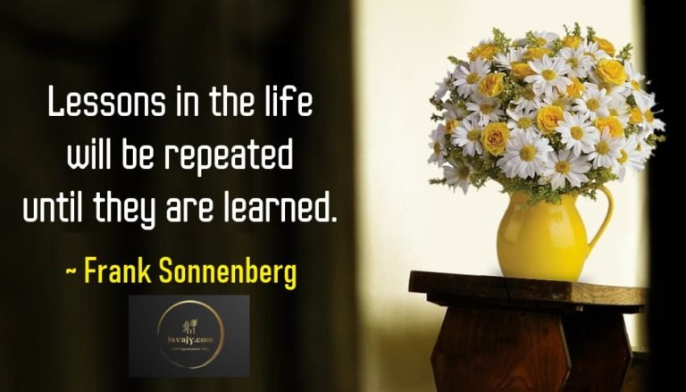 110 Life Lessons Quotes that No University or School can Teach