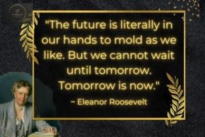 Eleanor Roosevelt Quotes