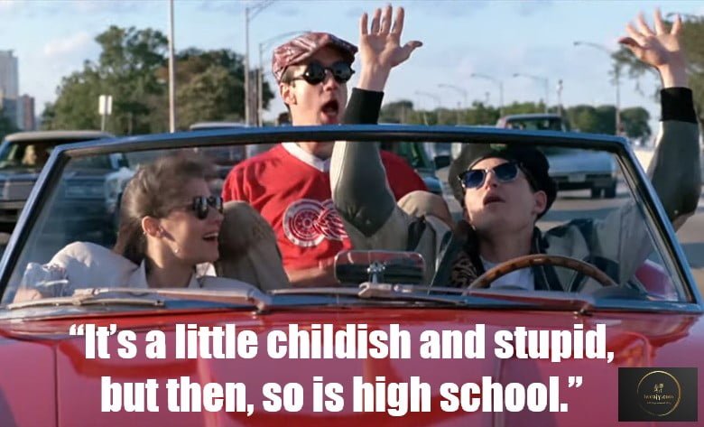 Ferris Bueller Quotes