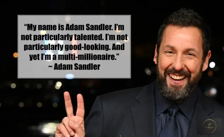 Adam Sandler Quotes