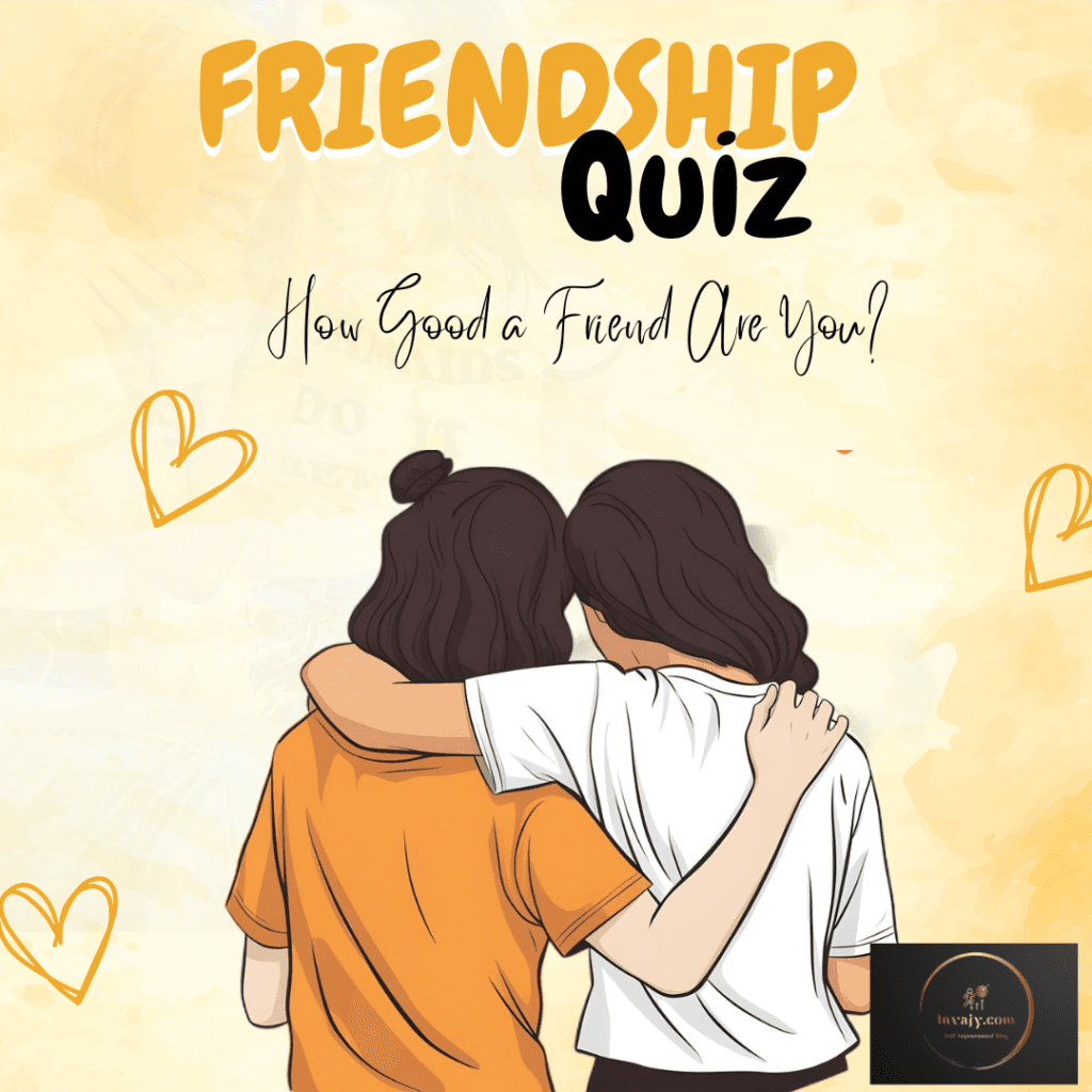 Friendship Quiz