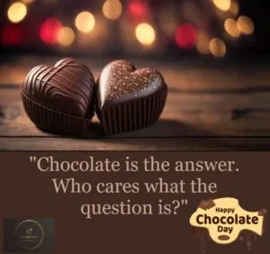 Happy Chocolate Day Quotes