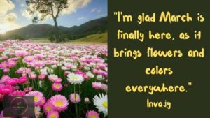 Inspirational March Quotes