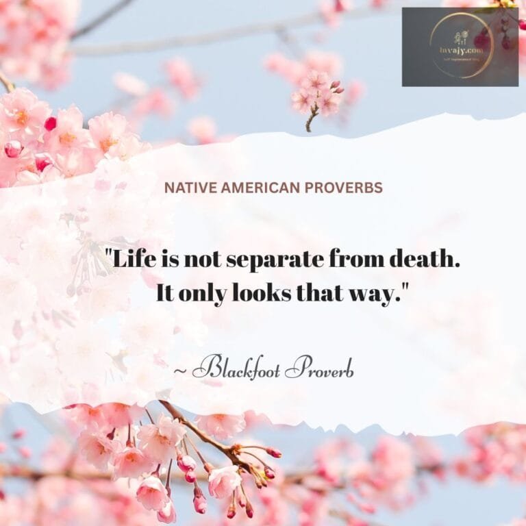 Native American Proverbs