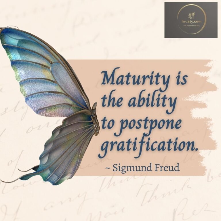 110 Maturity Quotes that will guide you towards a more mature life